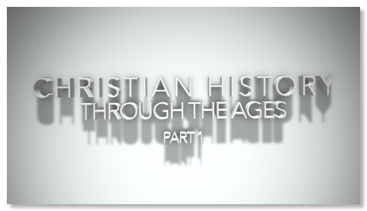 christian_history_through_ages